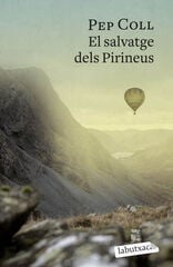 El salvatge dels Pirineus El salvatge dels Pirineus