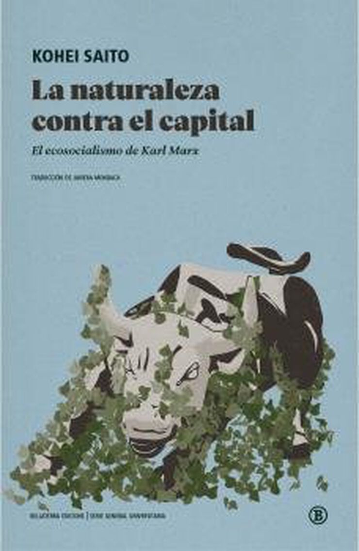 La naturaleza contra el capital