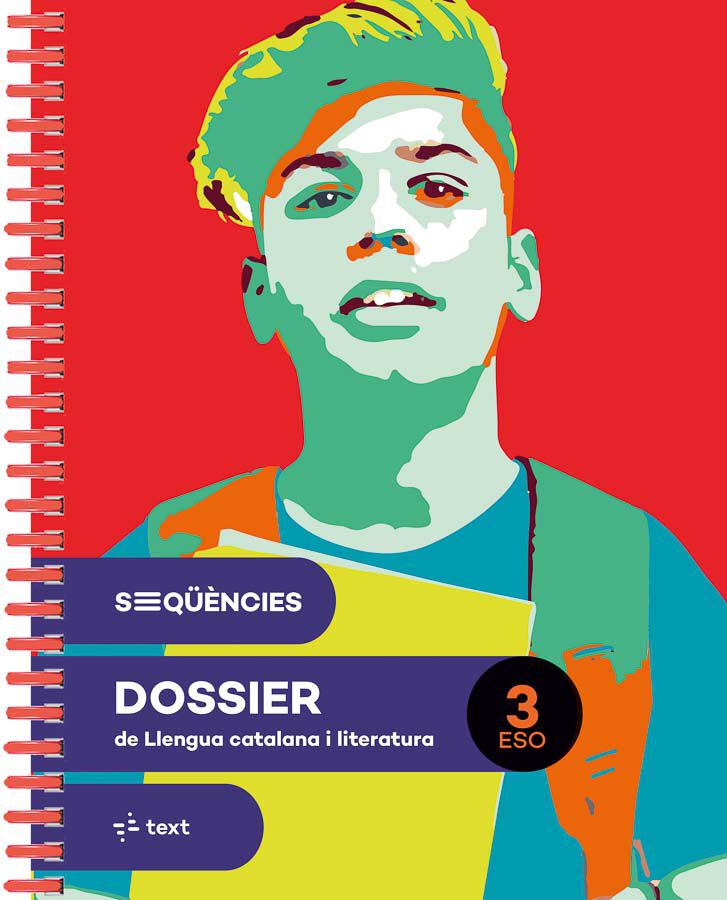 Seq&uuml;&egrave;ncies Dossier. Llengua Catalana I Literatura 3 Eso