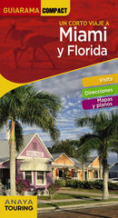 Miami y Florida Miami y Florida