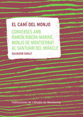 El camí del monjo El camí del monjo