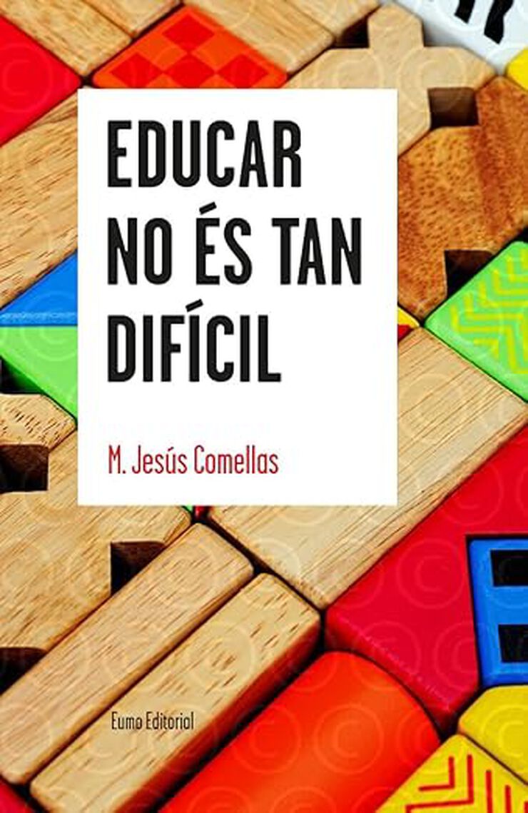 Educar no és tan difícil