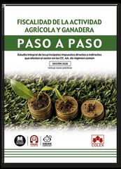 Fiscalidad de la actividad agr&iacute;cola y ganadera. Paso a paso