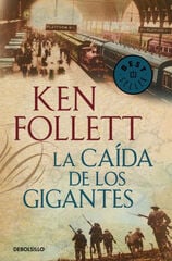 La caída de los gigantes La caída de los gigantes