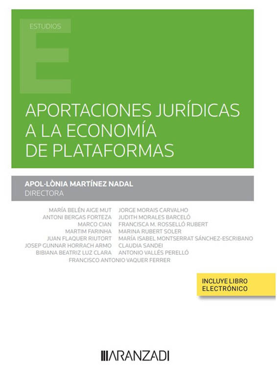 Aportaciones jur&iacute;dicas a la econom&iacute;a de plataformas (Papel + e-book)