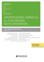 Aportaciones jur&iacute;dicas a la econom&iacute;a de plataformas (Papel + e-book)