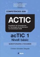 Certificat ACTIC 1 Q&uuml;estionaris