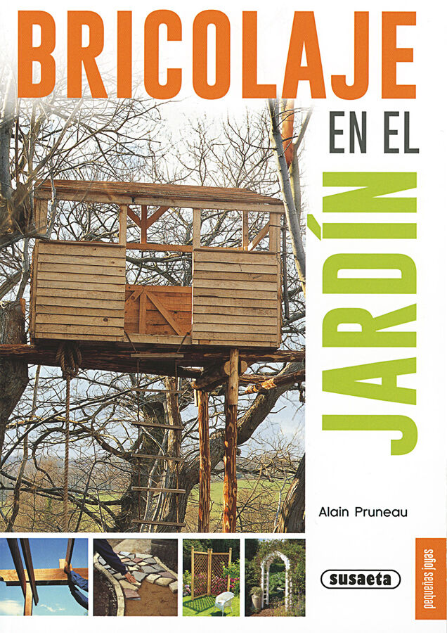 Bricolaje en el jard&iacute;n
