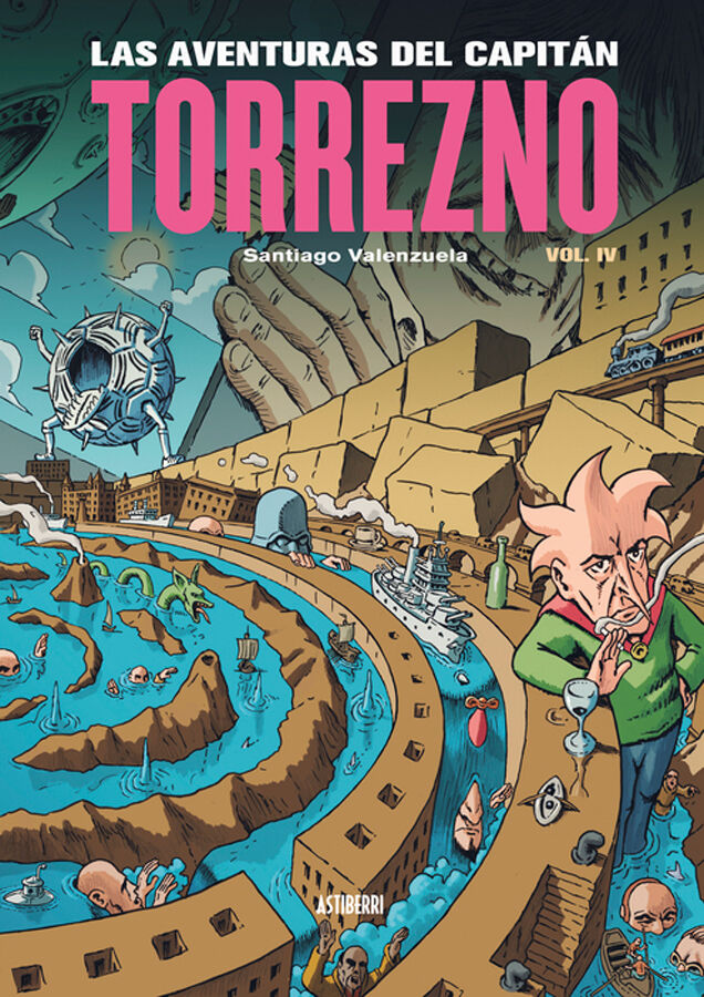 Las aventuras del Capit&aacute;n Torrezno, volumen 4. Plaza El&iacute;ptica y La estrella de la ma&ntilde;ana