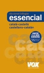Diccionari Essencial Català-Castellà Castellano-Catalán Diccionari Essencial Català-Castellà Castellano-Catalán