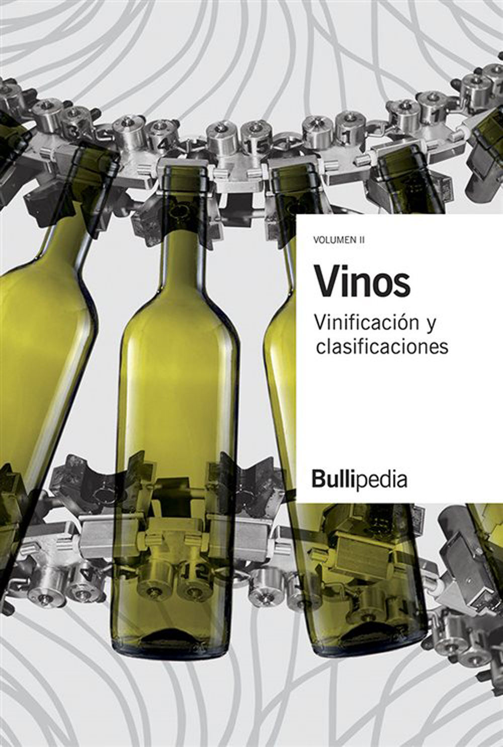 Vinos: Enolog&iacute;a y clasificaciones