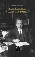 La relativitat a l'abast de tothom La relativitat a l'abast de tothom