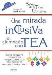 Una mirada inclusiva al alumnado con TEA Una mirada inclusiva al alumnado con TEA
