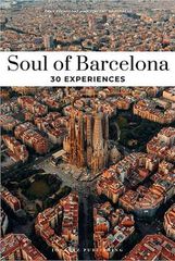 Soul of Barcelona 30 experiences Soul of Barcelona 30 experiences