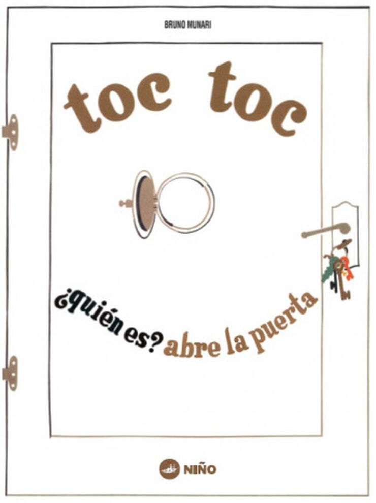 TOC-TOC ¿Quen es? Abre la puerta