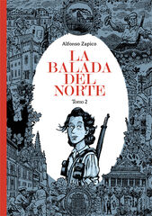 La balada del norte. Tomo 2 La balada del norte. Tomo 2