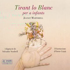 Tirant lo Blanc per a infants Tirant lo Blanc per a infants
