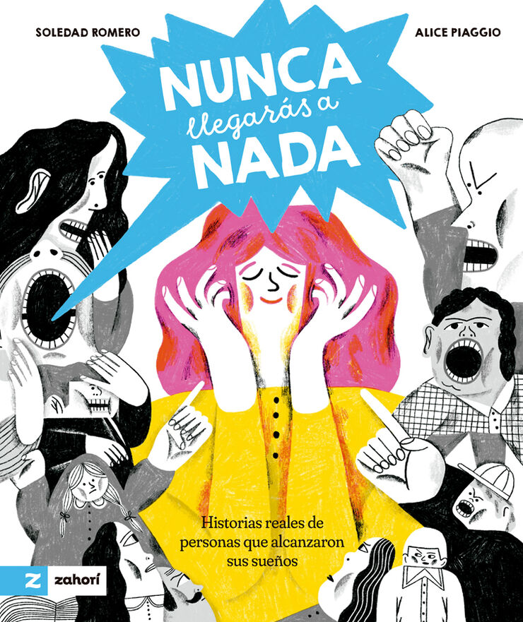 Nunca llegarás a nada