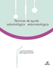 Técnicas de ayuda odontológica/estomatológica Técnicas de ayuda odontológica/estomatológica