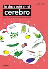 La clave está en el cerebro La clave está en el cerebro