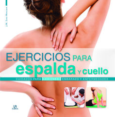 Ejercicios para espalda y cuello Ejercicios para espalda y cuello