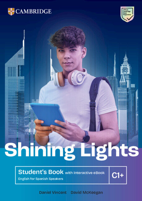 Shining Lights English for Spanish Speakers Student's Book with Interactive eBook C1+