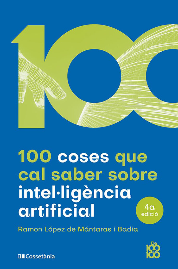 100 coses que cal saber sobre intel&middot;lig&egrave;ncia artificial