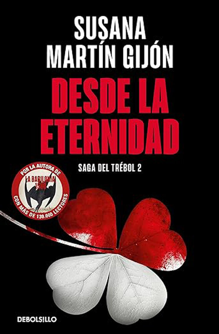 Desde la eternidad (Saga del trébol 2)