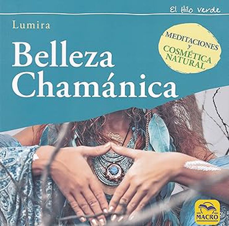 Belleza chamánica
