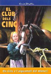 Els Cinc a l'aiguamoll del misteri Els Cinc a l'aiguamoll del misteri