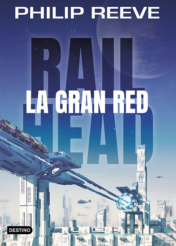 Railhead. La gran red