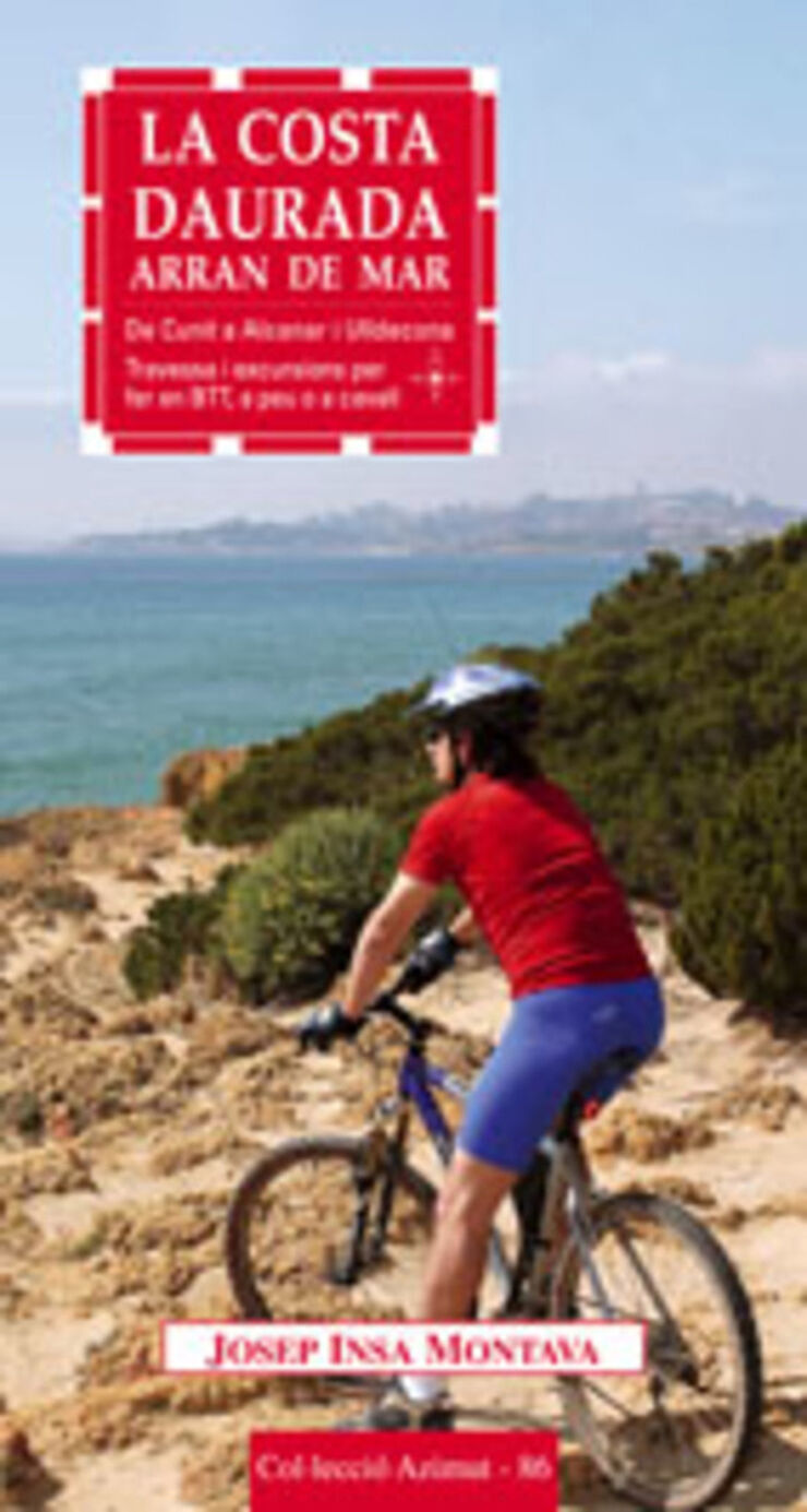 Costa daurada arran de mar: travessa i e