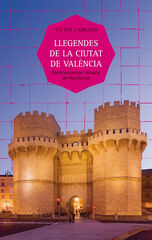 Llegendes de la ciutat de València Llegendes de la ciutat de València