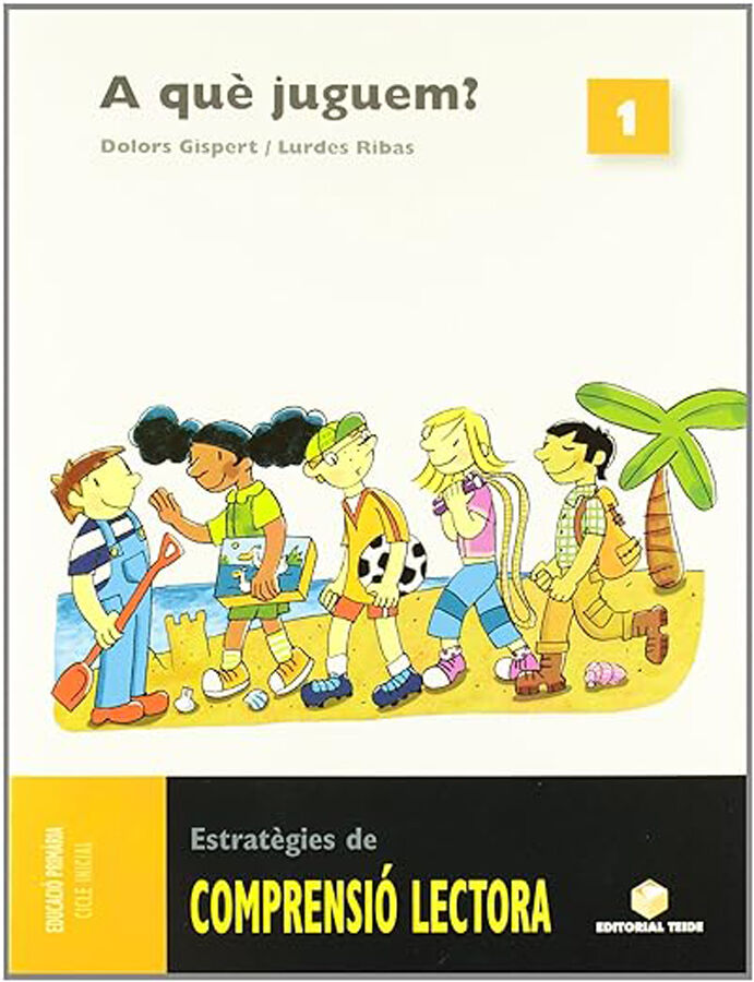 Comprensi&oacute; Lectora 01 A Qu&egrave; Juguem? 1r Prim&agrave;ria