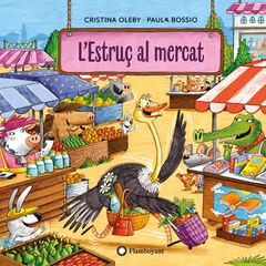 L'Estru&ccedil; al mercat