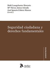 Seguridad ciudadana y derechos fundament Seguridad ciudadana y derechos fundament