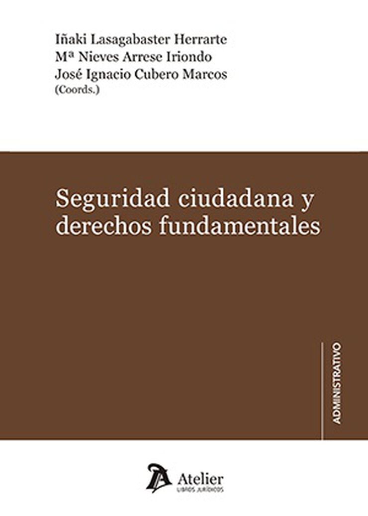 Seguridad ciudadana y derechos fundament