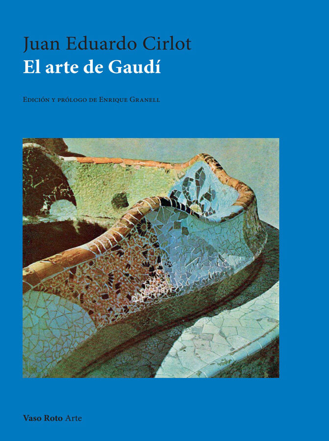 El Arte de Gaud&iacute;