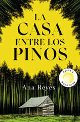 La casa entre los pinos La casa entre los pinos