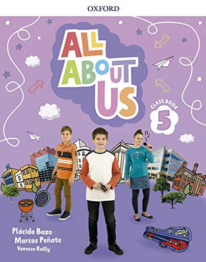 ALL ABOUT US 5 CLASS BOOK Oxford 9780194562409 ALL ABOUT US 5 CLASS BOOK Oxford 9780194562409