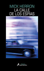 La calle de los espías (Serie Jackson Lamb 4) La calle de los espías (Serie Jackson Lamb 4)