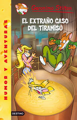 Geronimo Stilton 49. El extra&ntilde;o caso del tiramis&uacute;