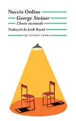 George Steiner, l'hoste incòmode