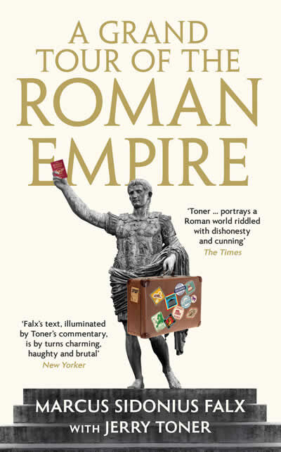 A grand tour of the Roman Empire by Marcus Sidoniu