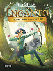 Encanto 2. Las guardianas de los sueños Encanto 2. Las guardianas de los sueños