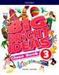 Big Bright Ideas 3 Class Book
