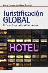 Turistificación global Turistificación global