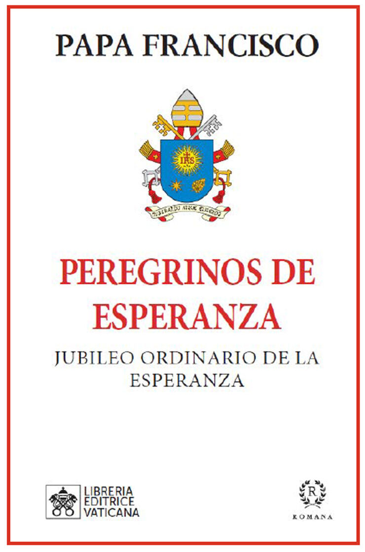 Peregrinos de esperanza