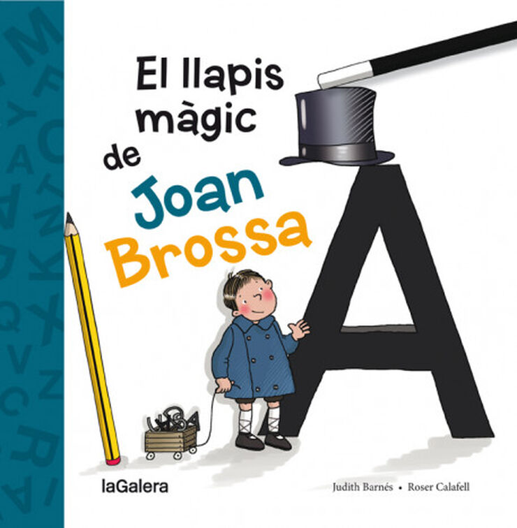 El Llapis Màgic De Joan Brossa