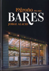 Logroño en sus bares Logroño en sus bares